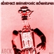 AECK - Abstract Animatronic Adventures